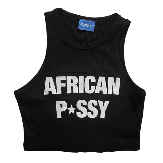 AFRICAN PUSSY CROP TOP